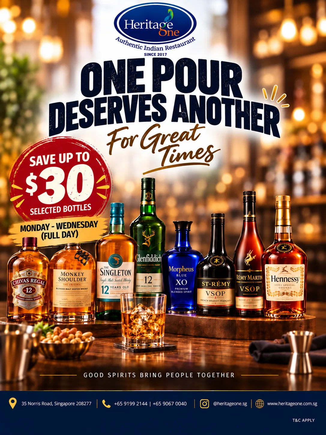 One Pour Deserves Another - Spirits Bottle Deals at HeritageOne Little India