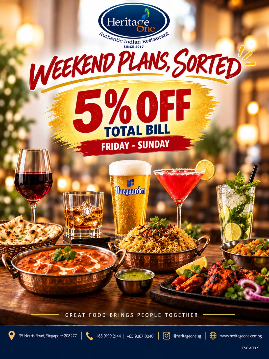 Weekend Plans Sorted - 5% Off Total Bill at HeritageOne Little India